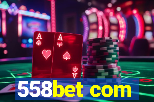 558bet com